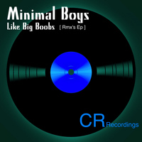 Manel Diaz - Minimal Boys Like Big Boobs