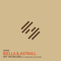 Biella & Astrall - Off The Record