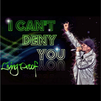 Living Proof - Can't Deny You