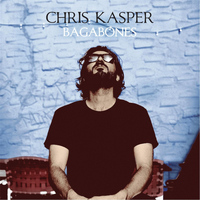 Chris Kasper - Bagabones