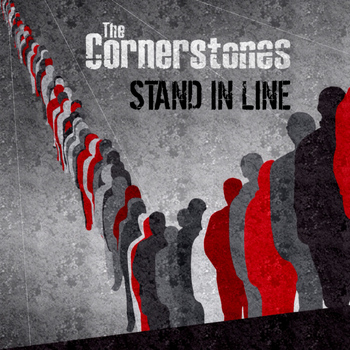 The Cornerstones - Stand In Line