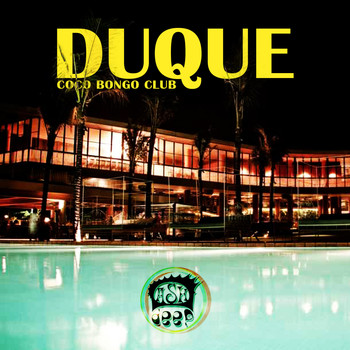 Duque - Coco Bongo Club