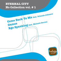 Eternal City - No Collection, Vol. 1