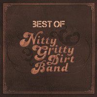 Nitty Gritty Dirt Band - Best Of