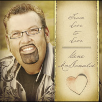 Gene McDonald - From Love to Love