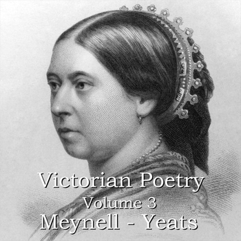 Various Artists - Victorian Poetry - Volume 3