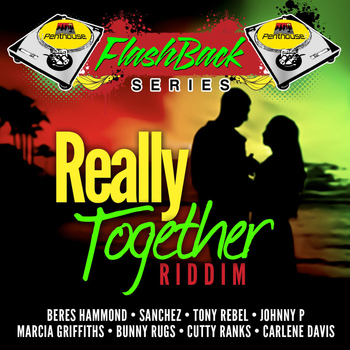 Various Artists - Penthouse Flashback Series: Really Together Riddim