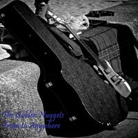 The Golden Nuggets - Train to Anywhere