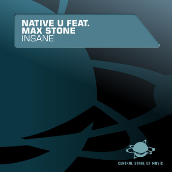 Native U feat. Max Stone - Insane