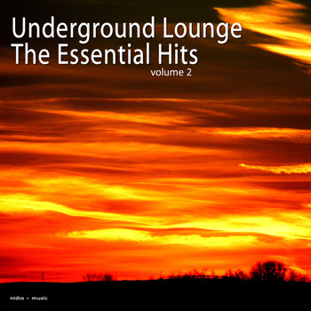 Various Artists - Underground Lounge - The Essential Hits, Vol. 2