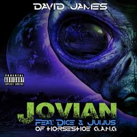 David James - Jovian (feat. Dice & Julius) (Explicit)