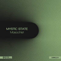 Mystic State - Masochist