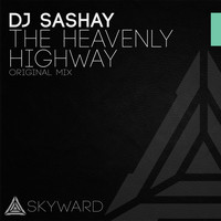 DJ Sashay - The Heavenly Highway