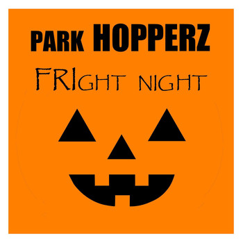 Park Hopperz - Fright Night