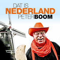 Peter Boom - Dat Is Nederland