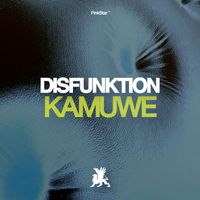 Disfunktion - Kamuwe
