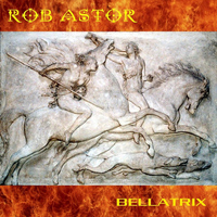 Rob Astor - Bellatrix
