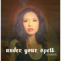 Czarina - Under Your Spell