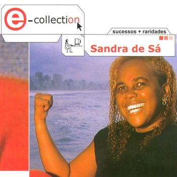 Sandra De Sá - E-Collection