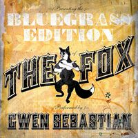 Gwen Sebastian - The Fox (feat. Rebecca Lynn Howard and Jenee Fleenor)