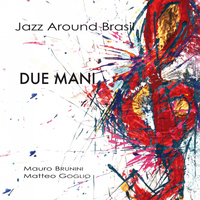 Jazz Around Brasil - Due mani