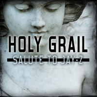 Hip Hop Nation - Holy Grail: Salute to Jay Z (Explicit)