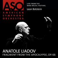 American Symphony Orchestra - Liadov: Fragment from The Apocalypse, Op. 66