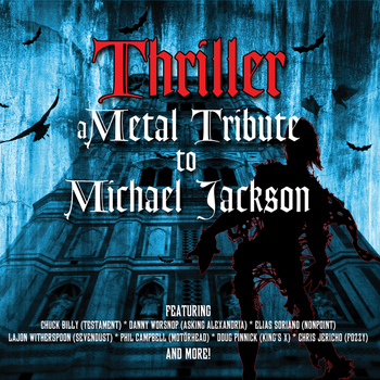 Various Artists - Thriller - a Metal Tribute to Michael Jackson
