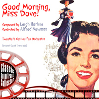 Leigh Harline - Good Morning, Miss Dove (Original Soundtrack) [1955]