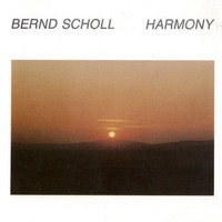 Bernd Scholl - Harmony