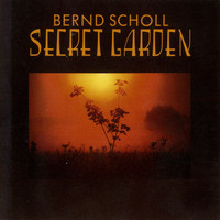 Bernd Scholl - Secret Garden