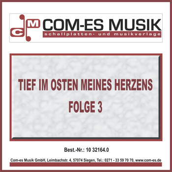 Various Artists - Tief im Osten meines Herzens, Folge 3