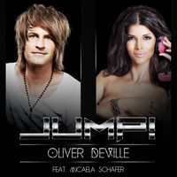 Oliver deVille feat. Micaela Schäfer - Jump! (Remixes)