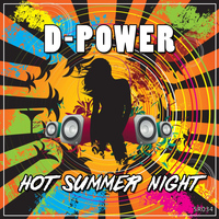 D-Power - Hot Summer Night