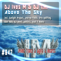 Dj Ives M & Dj T.H. - Above The Sky
