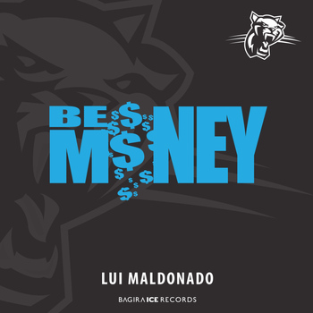 Lui Maldonado - Be Money