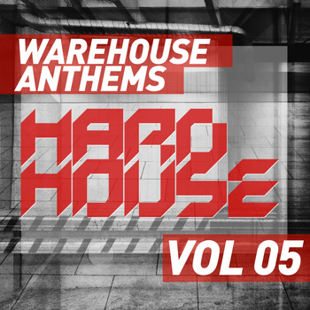 Various Artists - Warehouse Anthems: Hard House Vol. 5
