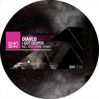 Diavlo - I Got Deeper