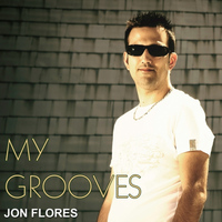 Jon Flores - My Grooves