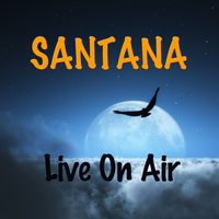 Carlos Santana - Santana Live On Air