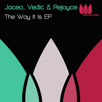 Jaceo - The Way It Is EP