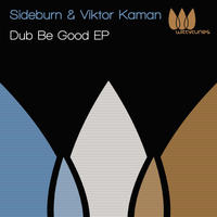 Sideburn - Dub Be Good EP