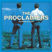 The Proclaimers - Sunshine on Leith (Radio Edit)