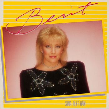 Berit - Sinä olet hän