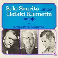 Sulo Saarits - Sulo Saarits laulaa Heikki Klemetin lauluja