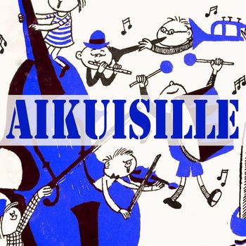 Various Artists - Aikuisille