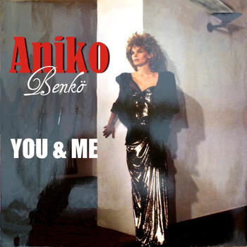 Aniko Benkö - You & Me