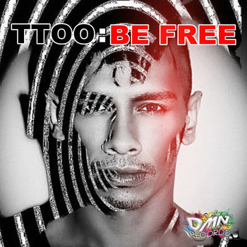Ttoo - Be Free