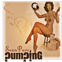 Sean Pure - Pumping
