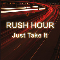 Rush Hour - Just Take It